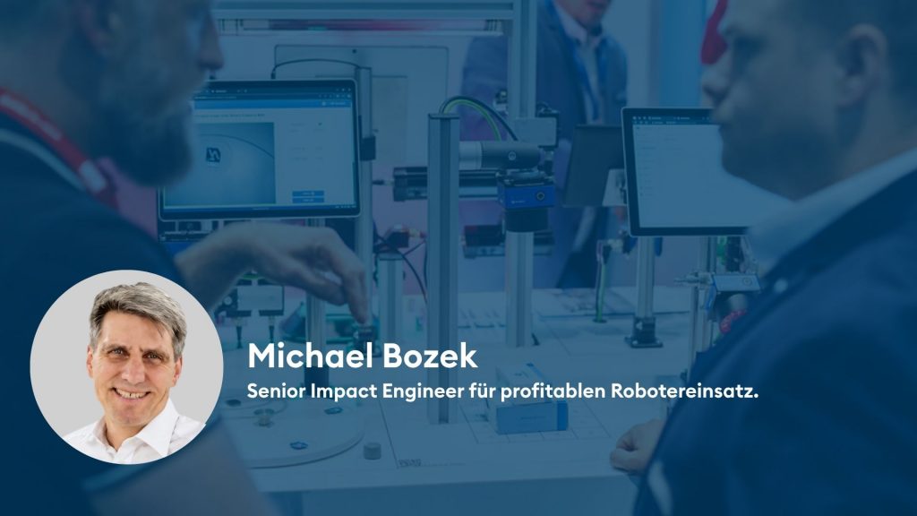 Michael Bozek über Wirtschaftlichkeit in der Robotik-Projektqualifizierung